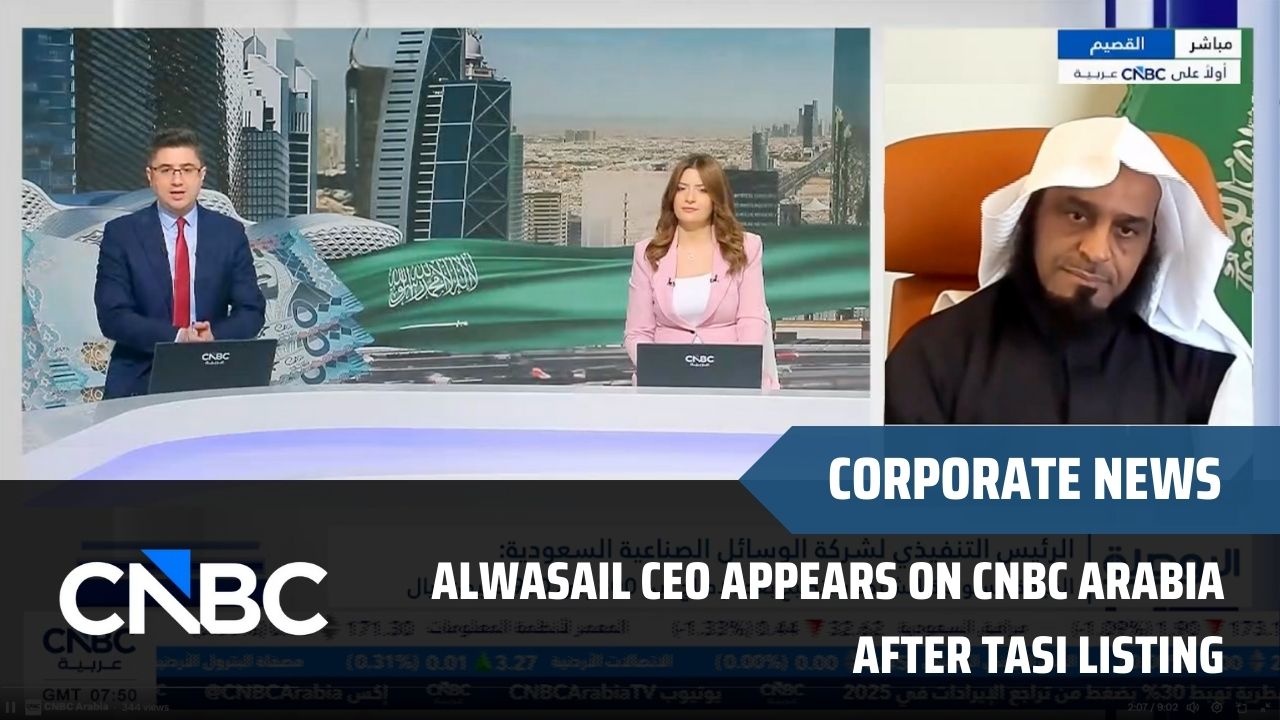 Image of Alwasail Industrial Company CEO appears on CNBC Arabia following the successful listing of its shares on the Main Market (TASI).